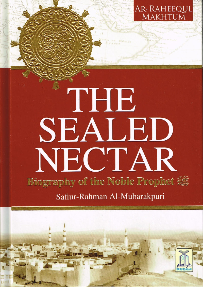 The Sealed Nectar | Hardcover