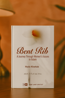 Bent Rib: A Journey Through Women’s Issues in Islam