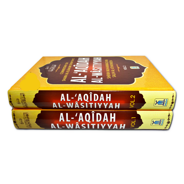 Al Aqidah Al Wasitiyyah (Vol 1 & 2 )