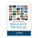 The Unchallengeable Miracles of the Quran