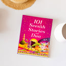 101 Seerah Stories and Dua