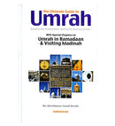 The Ultimate Guide To Umrah