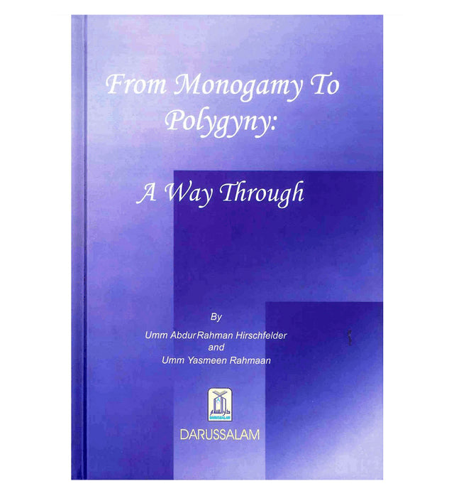 From Monogamy to Polygyny