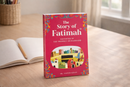 Fatimah: Daughter of the Prophet – Beautifully Illustrated Islamic Storybook
