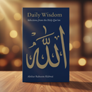 Daily Wisdom: Selections from the Holy Qur’an – 365 Verses for Daily Reflection