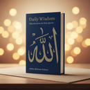 Daily Wisdom: Selections from the Holy Qur’an – 365 Verses for Daily Reflection