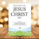 Descent of Jesus Christ (Pocket Size) – By Dr. Muhammad Muhsin Khan