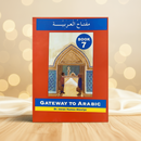 Gateway to Arabic – Book 7 | Advanced Arabic Verbs (Forms 5–10) & Practical Dialogue Exercises