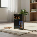 A Guide to Salat (Prayer) – Step-by-Step Islamic Prayer Guide for Beginners & All Muslims