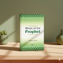 The Honorable Wives of the Prophet – Biographies of the Mothers of the Believers