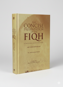 The Concise Presentation of the Fiqh