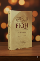 The Concise Presentation of the Fiqh
