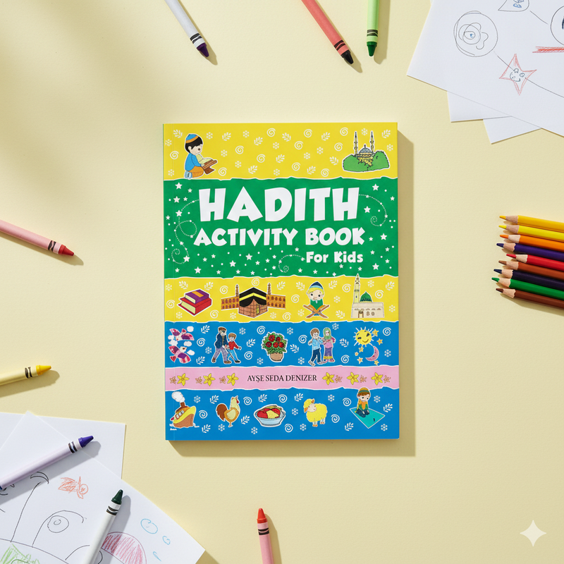Hadith & Seerah Activity Book for Kids – Engaging Islamic Learning with Fun Activities