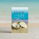 Enjoy Your Life – IPH Hardcover Edition | Personal Development & Islamic Self-Improvement Book