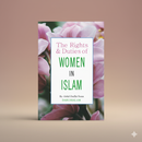 Rights & Duties of Women in Islam