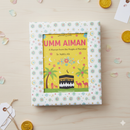 Umm Aiman: A Woman From The People of Paradise