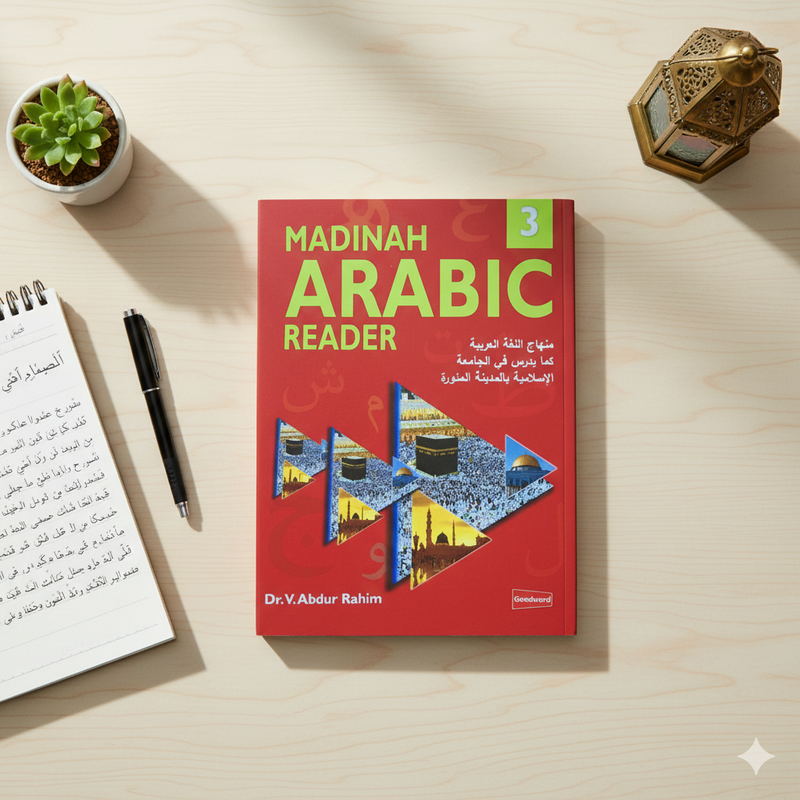 Madinah Arabic Reader – Book 3 | Classical Arabic Grammar & Vocabulary Level 3