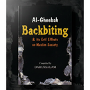 Backbiting & Its Evil Effects on Muslim Society