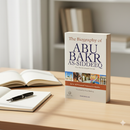 The Biography of Abu Bakr As-Siddeeq (RA) – Life, Leadership & Legacy of the First Caliph