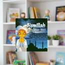 Bismillah – Book 2 (Stairway to Heaven Series) | Islamic Children’s Board Book