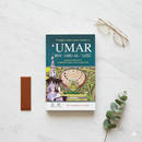 Umar Bin ‘Abd Al-Aziz – The Just Caliph & Reviver of Islam (Hardcover Biography)