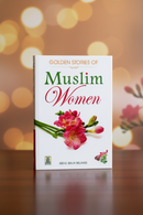 Golden Stories of Muslim Women - General Book
