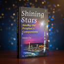 Shining Stars Among the Prophet’s Companions – 2 Volume Hardcover Set | Stories of the Sahabah