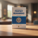 Strategies of Prophet Muhammad – Inspiring Lessons from the Life & Leadership of the Messenger (PBUH)