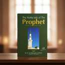 Noble Life of the Prophet – Comprehensive Seerah With Lessons & Morals
