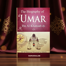The Biography of Umar Ibn Al-Khattab (2 Volume Set) – Life, Leadership & Legacy of the Second Caliph