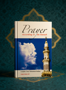 Prayer According to the Quran and Sunnah | Complete Guide to Salah | Darussalam