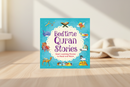 Bedtime Quran Stories: A Heart-Warming Collection for Children