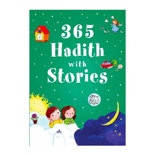 365 HADITH WITH STORIES | HARD COVER | ISLAMIC STORIES FOR CHILDREN