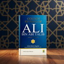 Golden Stories of Ali bin Abi Talib (R.A) – Inspiring Accounts of the Fourth Caliph