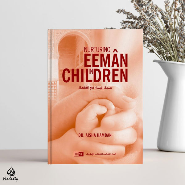 Nurturing Eeman in Children | Islamic books for sisters
