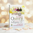 The Cherished Queens | The Beauty of Polygamy in Islam & the Wisdom Behind It