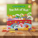 The Ark Of Nuh | Board Book | Quran Stories For Children