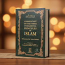Commentary on the Three Fundamental Principles of Islam – Clear Explanation of Essential Creed