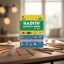 Hadith & Seerah Activity Book for Kids – Engaging Islamic Learning with Fun Activities