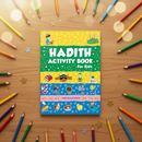 Hadith & Seerah Activity Book for Kids – Engaging Islamic Learning with Fun Activities