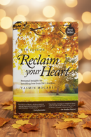 Reclaim Your Heart by Yasmin Mogahed – Personal Insights on Breaking Free from Life’s Shackles