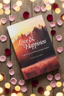 Love & Happiness by Yasmin Mogahed – Inspiring Islamic Reflections & Quotes