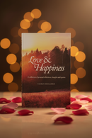 Love & Happiness by Yasmin Mogahed – Inspiring Islamic Reflections & Quotes