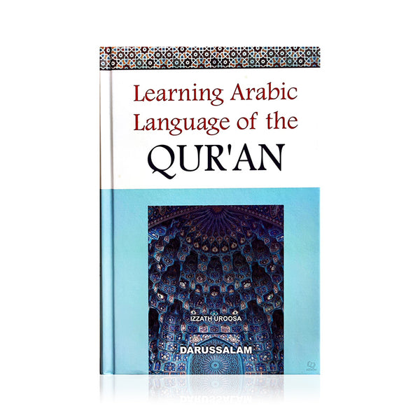 Learning Arabic: Language of The Quran