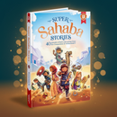 Super Sahaba Stories