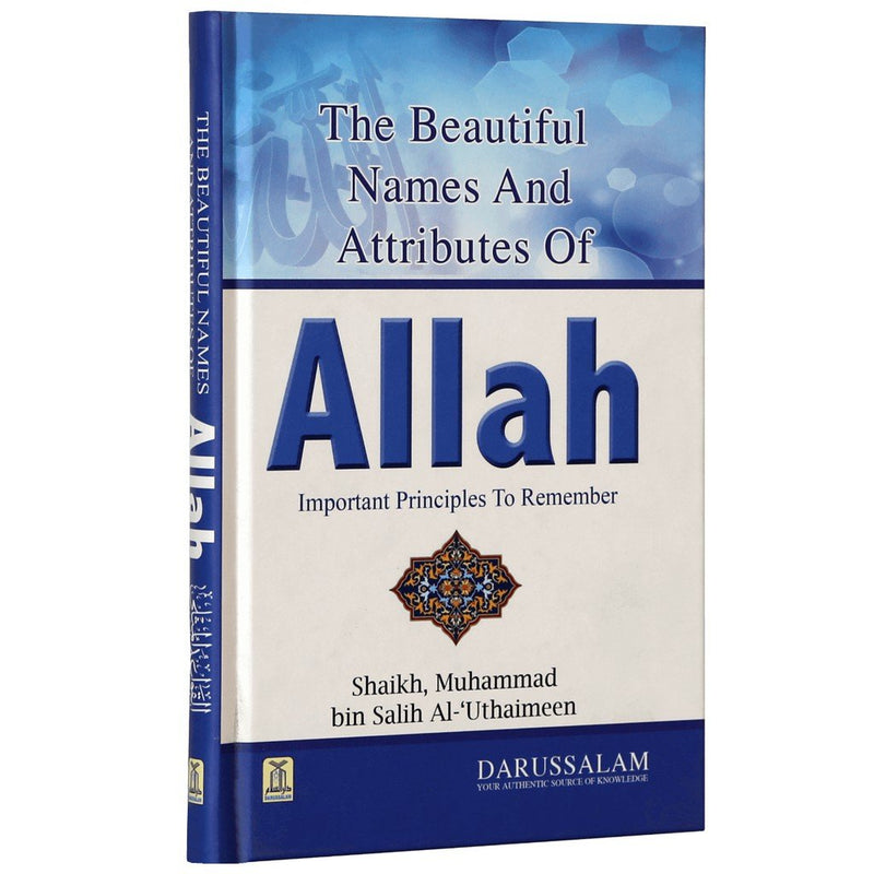 The Beautiful Names and Attributes of ALLAH