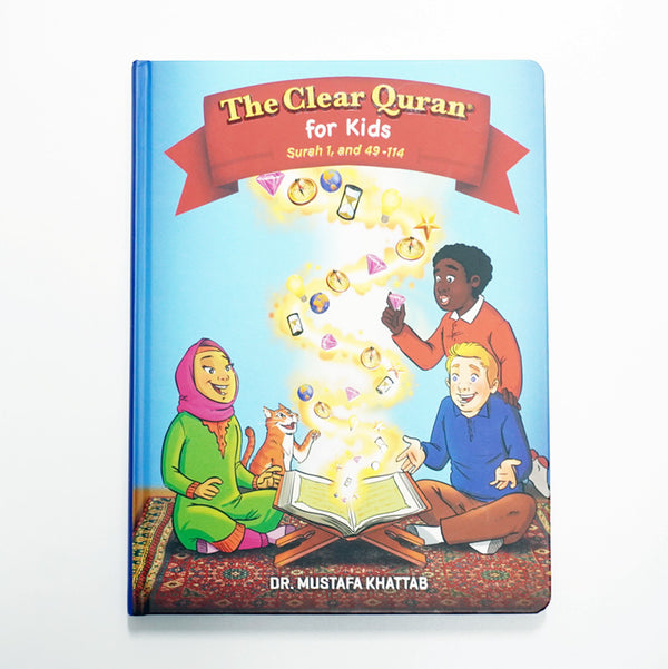 The Clear Quran | Tafsir for Kids | Volume 1 | Surah 1, and 49 - 114