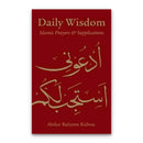 Daily Wisdom: Islamic Prayers and Supplications