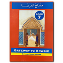 Gateway to Arabic: Book 7