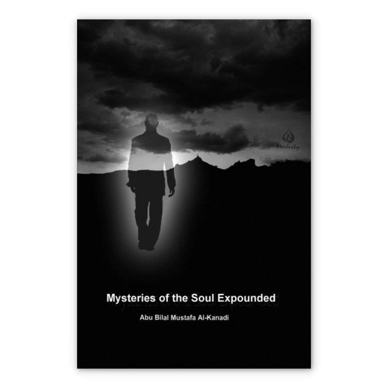 Mysteries of the Soul Expounded